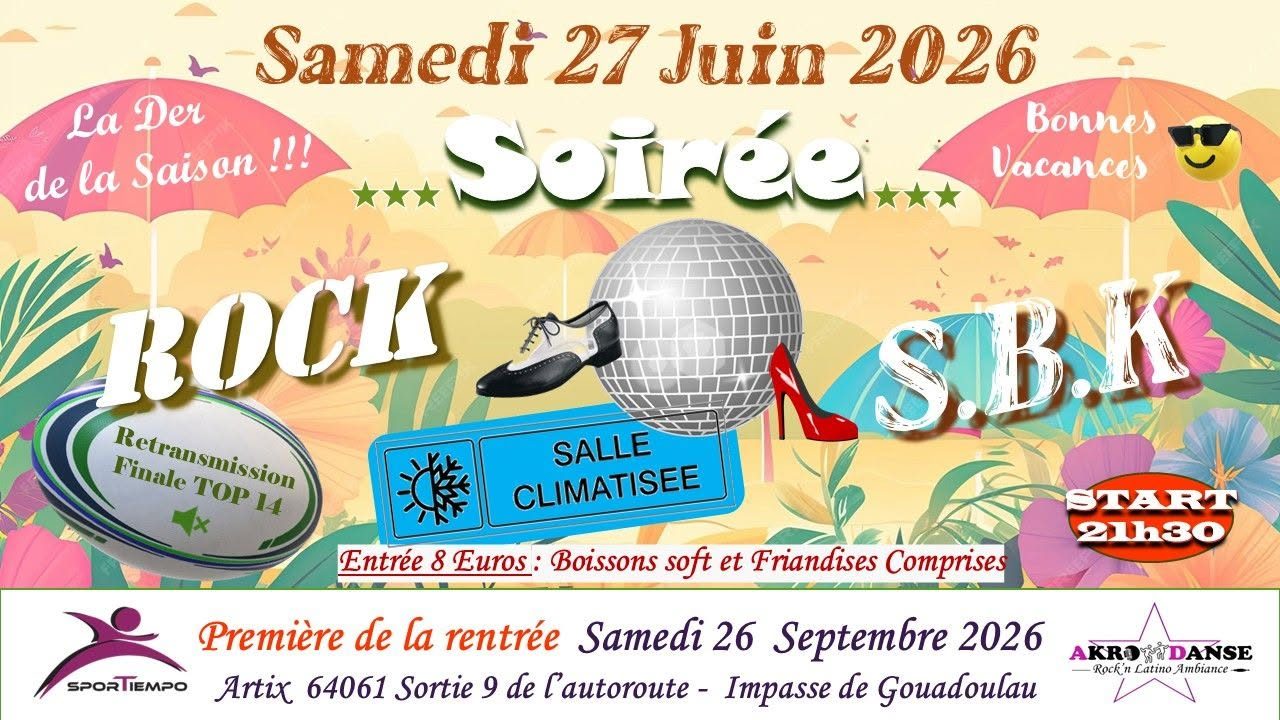 Soirée Rock SBK et autres danses 💃🕺