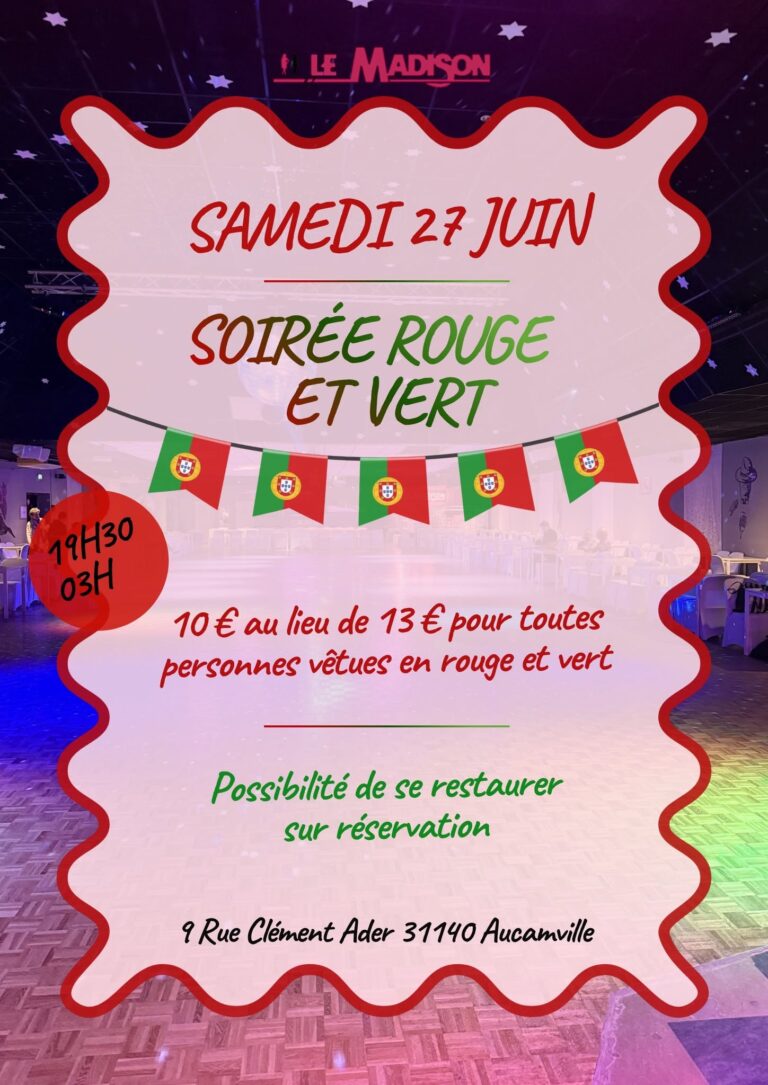 Soirée Rouge et Vert au Madison