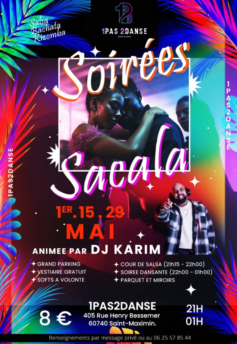 SOIRÉE SACALA (SBK) 💃🏻🔥​