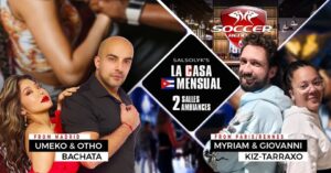 Soirée Salsa/Bachata/Kizomba « La Casa Mensual » (2 salles / 2 ambiances)