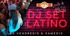 Soirées DJ SET LATINO au Cubana Café