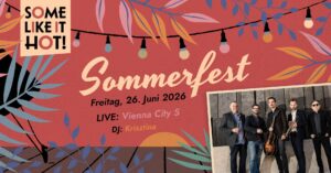 Sommerfest von Some Like It Hot