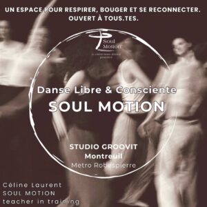 Soul Motion – Danse Libre & Consciente –