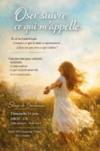 Stage Biodanza « Oser suivre ce qui m&rsquo;appelle »