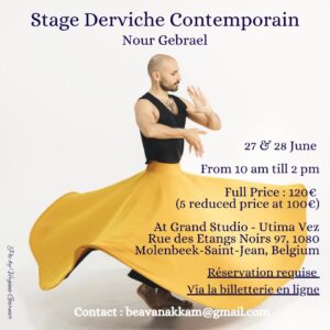 Stage Derviche Contemporain avec Nour Gebrael