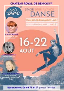 STAGE LET’S DANCE – CHÂTEAU ROYAL DE BENAYS ✨