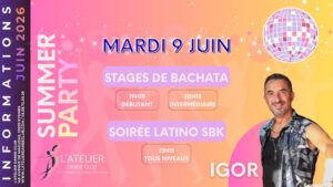 STAGES DE BACHATA & SOIRÉE LATINO SBK – SUMMER PARTY 🌸