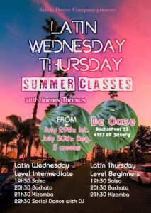 #Summer Classes Wed. 29 and Thu. 30 July #Latin Wednesday – Thursday #De Oase Sittard