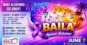 Sun. 7/6/26: BAILA Against Alzheimer – Make Alzheimer Go Away!