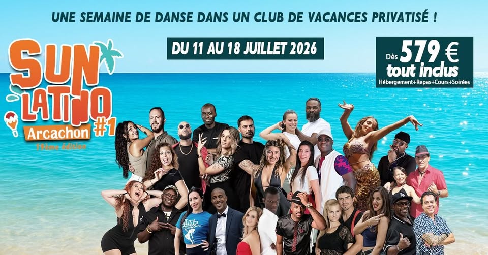 SUN LATINO #1 (SBK + Reggaeton + danse orientale) – du 11 au 18 juillet 2026