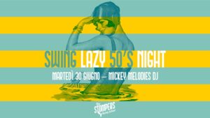 ✨ Swing Lazy Night & Workshop 50s Jive gratuito✨