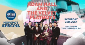 Swinging in the Clouds: Adam Hall & The Velvet Playboys