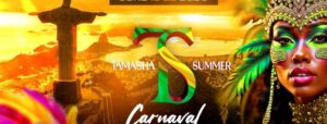 🪇 TAMASHA SUMMER KIZOMBA 🪇 CARNAVAL EDITION 🇧🇷