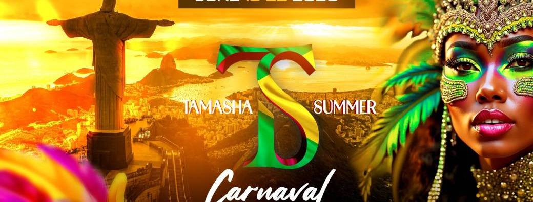 🪇 TAMASHA SUMMER KIZOMBA 🪇 CARNAVAL EDITION 🇧🇷