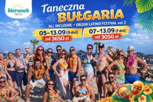 Taneczna BUŁGARIA ALL INCLUSIVE + Obzor Latino Festival 2026