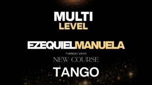 Tango lessons in Amsterdam – Multi level – with Ezequiel and Manuela
