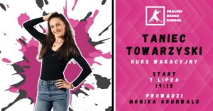 Taniec towarzyski – kurs wakacyjny