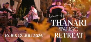 Thanari Tango Retreat 2026