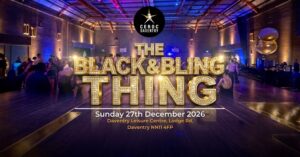 🖤🥂 THE BLACK & BLING THING 🥂🖤 – 🗓️ SUNDAY 27th December 2026