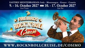 The Firebirds Rock&rsquo;n&rsquo;Roll Cruise 2027 – Cosimo Pignataro