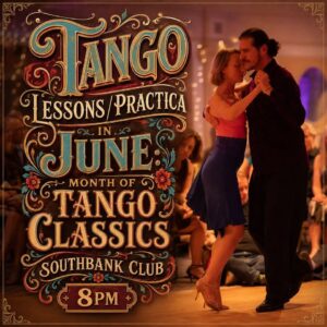 Thursday Tango Lesson/ Practica Time