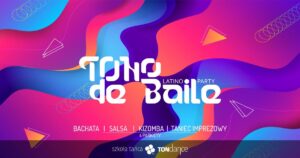 TONo de Baile – Latino Party – Letnia, taneczna noc.