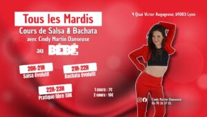 Tous Les Mardis Cours de Salsa & Bachata évolutif au bébé lyon à lyon3ème