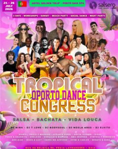 TROPICAL OPORTO DANCE CONGRESS – SUMMER PARADISE