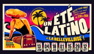 UN ÉTÉ LATiNO à LA BELLEViLLOiSE 2026☀️🏝️13/06🍍04/07🍍18/07🍍01/08🍍15/08🍍29/08🍍12/09