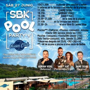 V SBK POOL PARTY River Club Oira (Ourense)