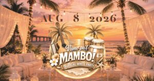 Vamo’ pa’l Mambo – Tropical white party