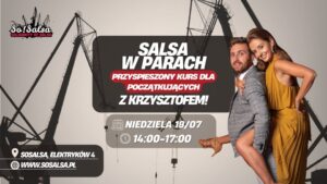 WAKACYJNY CRASH KURS Z KRZYSZTOFEM – SALSA OD PODSTAW W PIGUŁCE! 💃🏽🕺🏽