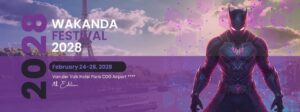 Wakanda Festival 2028 Paris – 7th edition (Official)