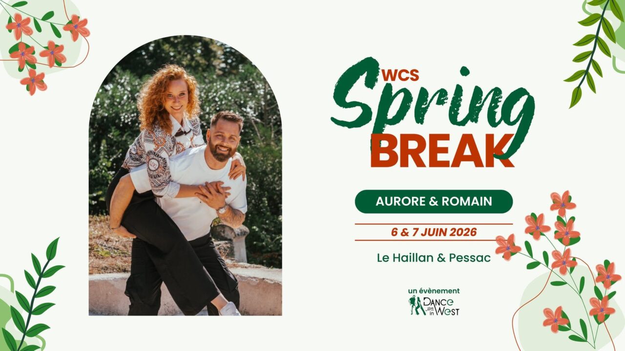 WCS Spring break – 2 jours de stages avec Aurore et Romain Bichon