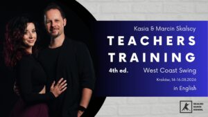 WCS Teachers Training with Kasia & Marcin Skalski