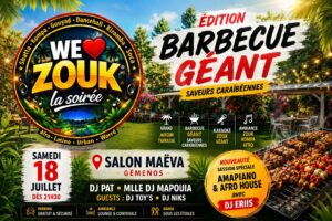 🔥 WE ❤️ ZOUK – ÉDITION BARBECUE GÉANT 🔥