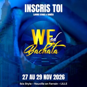 WEnd Bachata LILLE | ALL IN ONE | 27 au 29 Novembre