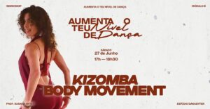 Workshop Kizomba Body Movement | Módulo 3