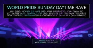 World Pride Sunday Daytime Rave