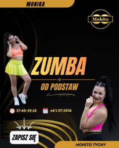 Zumba od podstaw w Mohito Tychy!