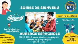 Auberge espagnole de bienvenue et soirée swing
