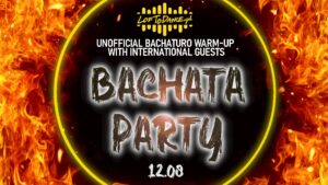 Bachata Party – unofficial Bachaturo warm-up