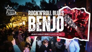 Benjo Rock&rsquo;n&rsquo;Roll Blues ETOILE PARK 26 ! 🎸🔥