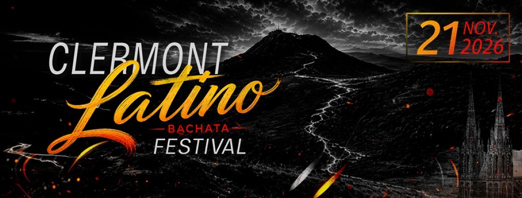 Clermont Latino Festival – 1ère édition