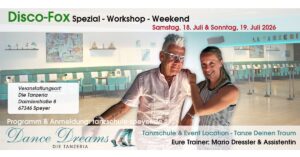 Disco-Fox Spezial-Workshop-Weekend – Die schönsten Figurenfolgen