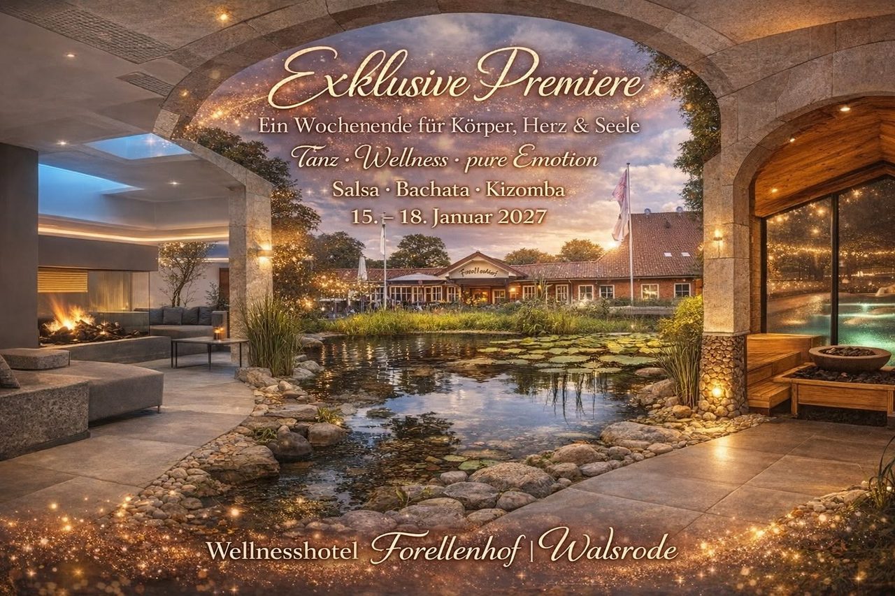 -Exklusive Premiere- Wochenende für Körper, Herz & Seele Tanz & Wellness Salsa-Bachata-Kizomba