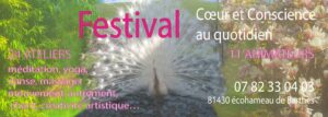 FESTIVAL-CÉLÉBRATION CŒUR ET CONSCIENCE AU QUOTIDIEN
