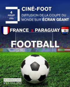 France – Paraguay sur écran géant au Quai de Scène