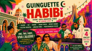 Guinguette Habibi spécial One, two, three, viva l&rsquo;Algérie !