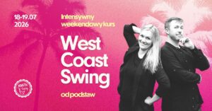 Intensywny weekendowy kurs West Coast Swing – od podstaw 💛🩷 | 18-19 lipca